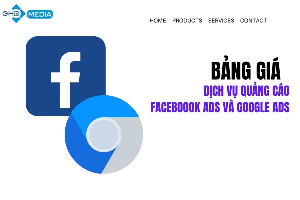 Cập nhật bảng phí dịch vụ quảng cáo Facebook, Google 2024